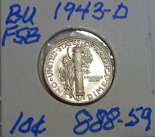 1943-D  Brilliant Uncirculated Mercury Dime  With Full Split Bands  BU ( 888-59)