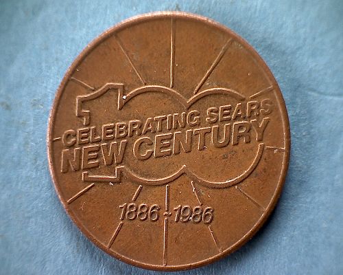 1886 - 1986  SEARS  "NEW CENTURY"  CENTENNIAL TOKEN