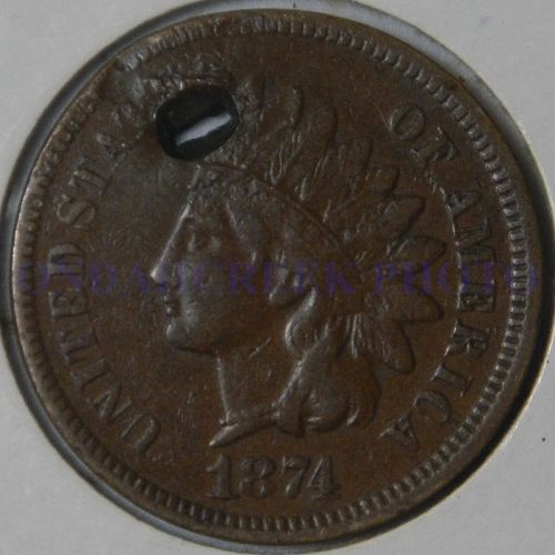 1874 Indian Cent Snow 10 Holed
