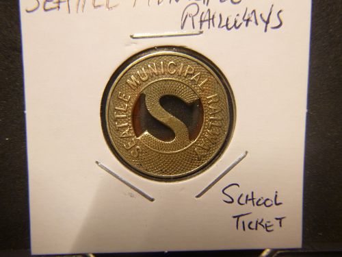 SEATTLE MUNICIPAL RAILWAY SCHOOL TICKET AC#WA780F TOKEN
