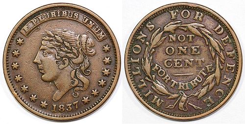 1837 Millions For Defense Not One Cent For Tribute Hard Times Token