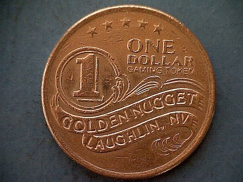 THE GOLDEN NUGGET LAUGHLIN, NEVADA $1.00 GAMING TOKEN "COPPER NICKEL"