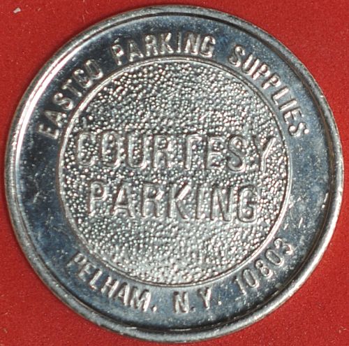 Eastco Parking Supplies, Pelham, NY Courtesy Parking Token