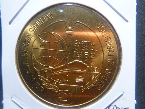 SEATTLE WORLD FAIR 1962 SPACE KNEEDLE 21 CENTURY EXPOSITION  ONE DOLLAR