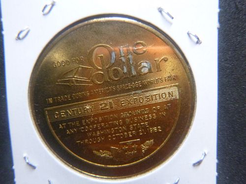 SEATTLE WORLD FAIR 1962 SPACE KNEEDLE 21 CENTURY EXPOSITION  ONE DOLLAR