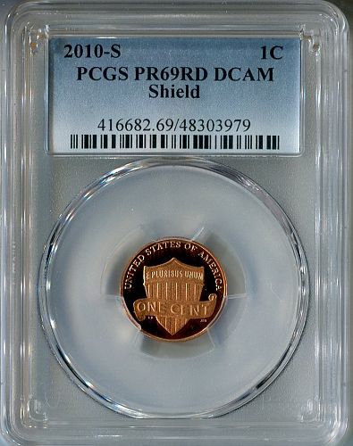 2010 - S  LINCOLN - SHIELD  CENT  -   PCGS  -   PR 69RD DCAM