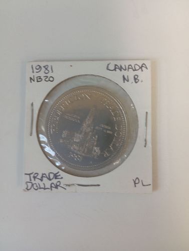 1981 Fredericton New Brunswick 1 trade dollar token Uncirculated