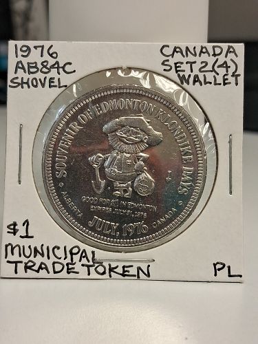 1976 Canada 1 Klondike Dollar Edmonton Alberta Shovel Souvenir Days Gold Rush Constab