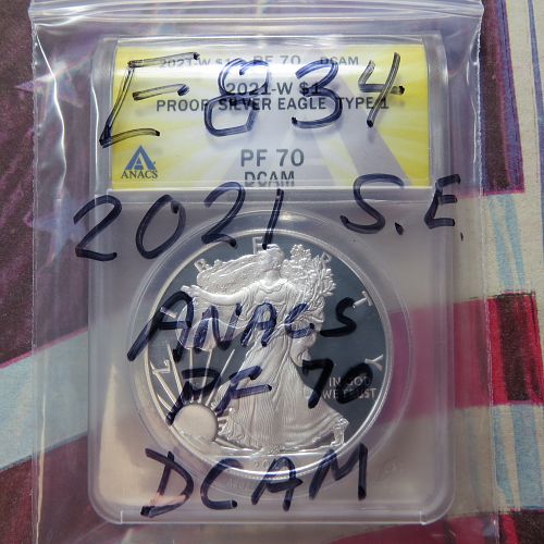 2021-W AMERICAN SILVER EAGLE PROOF ~ TYPE 1 ~ ANACS PF70 DCAM ~ LOT E834
