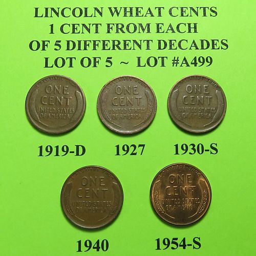 1919-D 27 30-S 40 & 54-S ~ 5 LINCOLN WHEAT CENTS FROM 5 DIFF. DECADES ~ LOT A499