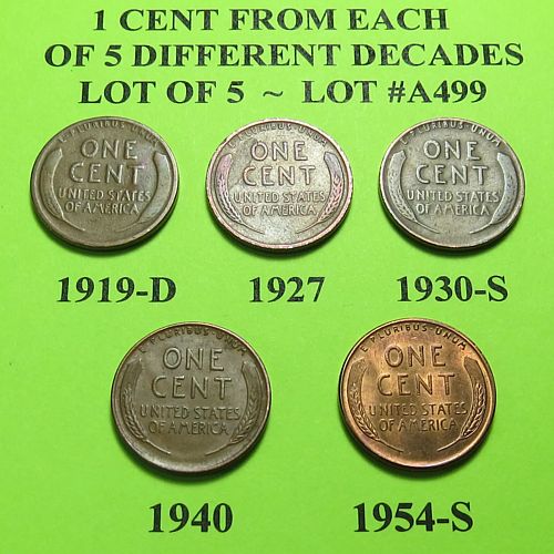 1919-D 27 30-S 40 & 54-S ~ 5 LINCOLN WHEAT CENTS FROM 5 DIFF. DECADES ~ LOT A499