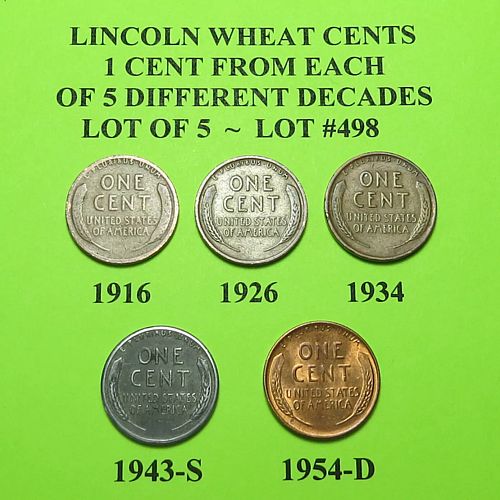 1916 26 34 43-S & 54-D ~ 5 LINCOLN WHEAT CENTS FROM 5 DIFF. DECADES ~ LOT A498