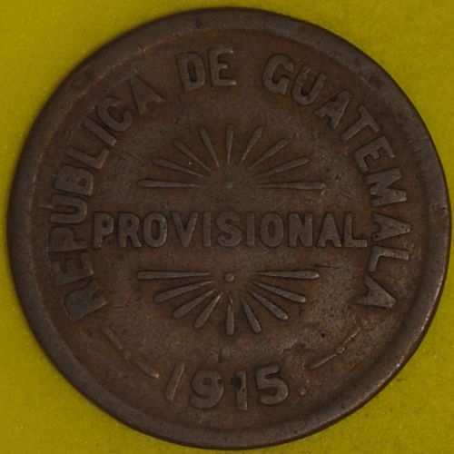 1915 Guatemala 25 Centavos Fine