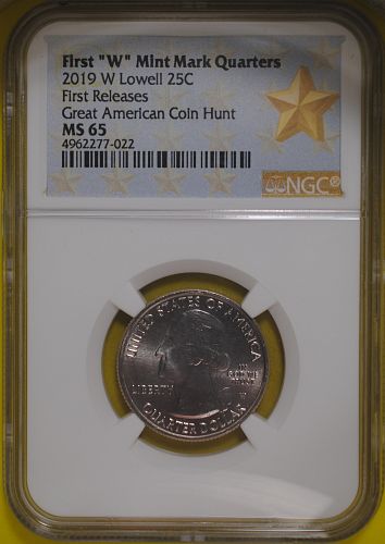 2019W Lowell Washington Quarter NGC MS-65 First Releases