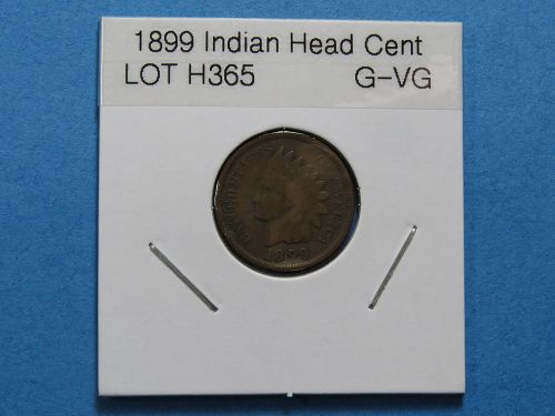 1899 INDIAN HEAD CENT (NICE COIN) COMB SHIP ~ LOT H365