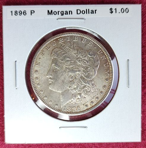 1896 P Morgan Dollar - Free Shipping for additional coins purchased on same invoice.