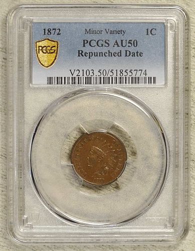 1872 Indian Cent, Snow-5a, Repunched Date, RPD, PCGS AU-50