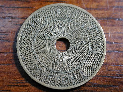St.Louis Board of Education Cafeteria Token Nice