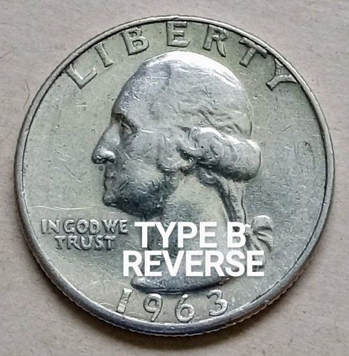 1963 Washington Quarter • Type B Proof Reverse • .900 Silver • XF+