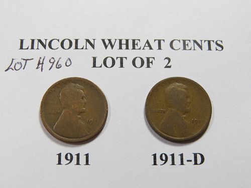 1911-P 1911-D LINCOLN WHEAT CENTS ( LOT OF 2 Coins ) LOT H960