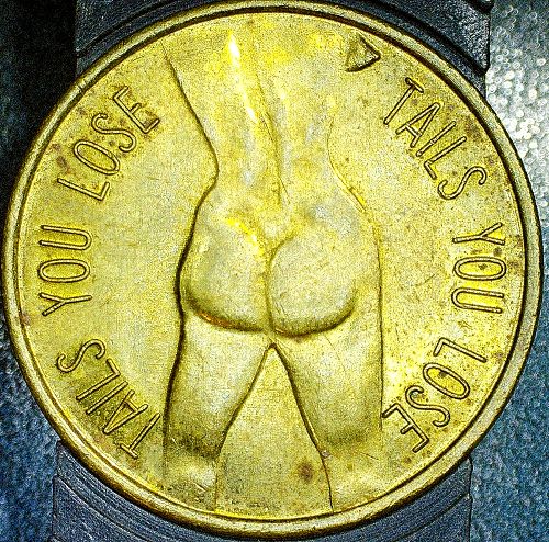 Early 1970s Novelty Adult Flip Token - Heads I Win - Tails You Lose