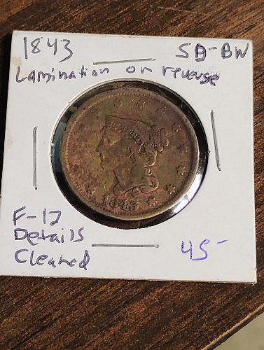 1843 large cent lamination on reverse lower right, f-12, details, cleaned,