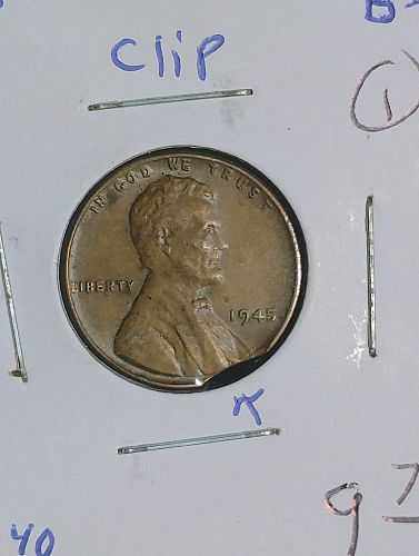 1945 LINCOLN WHEAT CENT XF-40 CLIP ERROR COIN