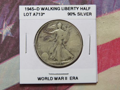 1945-D  WALKING LIBERTY HALF DOLLAR ~ WORLD WAR II ERA ~ LOT A713*