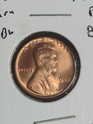 1947 LINCOLN WHEAT CENT MS-67 RB STRUCK THROUGH OBVERSE ERROR COIN