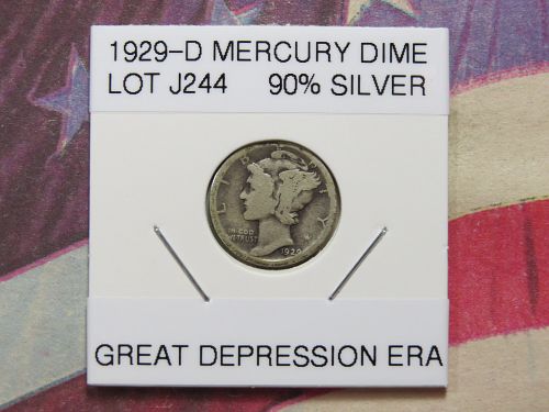 1929-D MERCURY DIME  (GREAT DEPRESSION ERA) (90% SILVER) ~ LOT J244