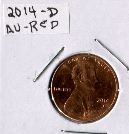 2014 - D   "SHIELD"  LINCOLN  CENT    A U  --  RED !