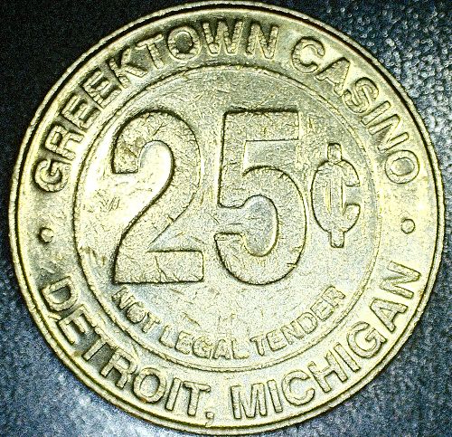 25 Cent Gaming Token - Greektown Casino Detroit, Michigan