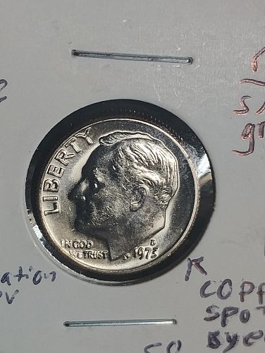 1973-D ROOSEVELT DIME MS-62 COPPER SPOT BY EAR OBV. / LAMINATION & S/T ON REVERSE