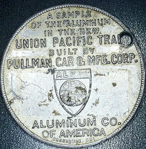 VINTAGE Union Pacific 1934 LUCKY PIECE Commemorative Coin ALUMINUM CO OF AMERICA