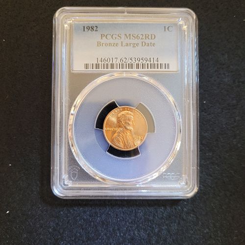 1982 PCGS MS62 L/D LINCOLN CENT