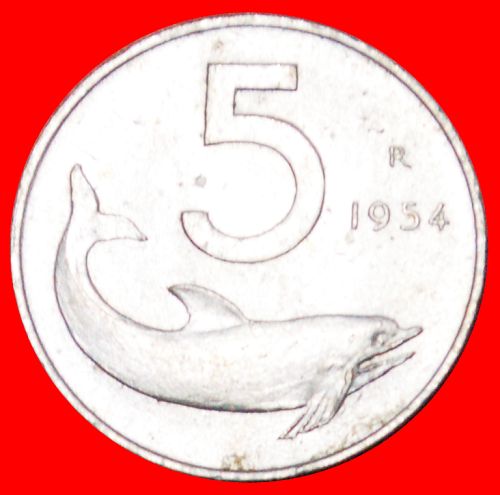 Ⰺ 2 SOLD DOLPHIN and RUDDER (1951-2001): ITALY ★ 5 LIRAS 1954R NEW TYPE!!!