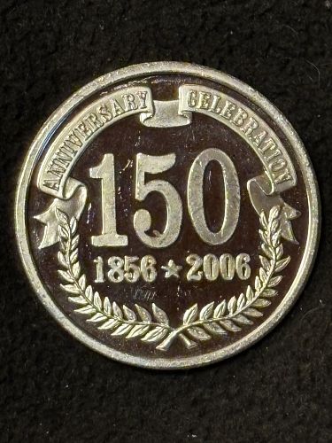 2006 150 YR ANNIV.TEHAMA COUNTY CALIFORNIA ONE TROY OUNCE SILVER ROUND  .999 FINE