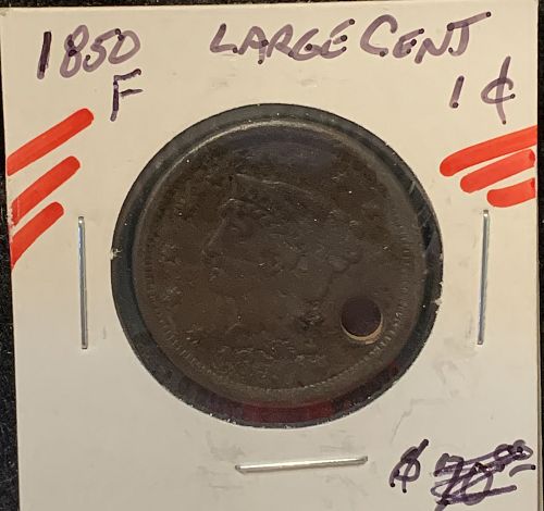 1850 P BRAIDED HAIR LIBERTY HEAD LARGE CENT F COND DRILLED HOLE   BIN 25.00