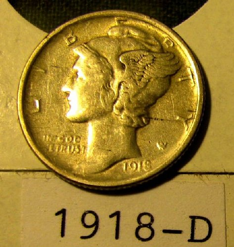 Silver Mercury Dimes 1918-D Win 1st dime/s, Take 15% off 2nd dime/s won refund