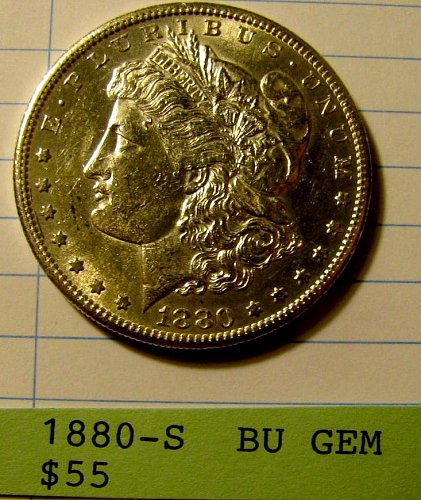 1880-Silver Dollar GEM BU, win 1, Win 2nd Dollar  w/ 9% discount via Pay Pal!!!