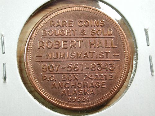 Anchorage, Alaska token Robert Hall NICE