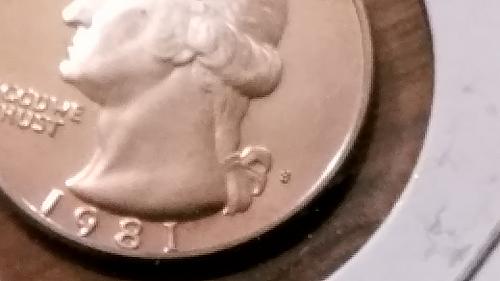 1981 S Washington PROOF Quarter I am snot sure if filled S or not see photos.