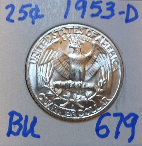 1953-D BRILLIANT UNCIRCULATED Washington Quarter  BU # (679)