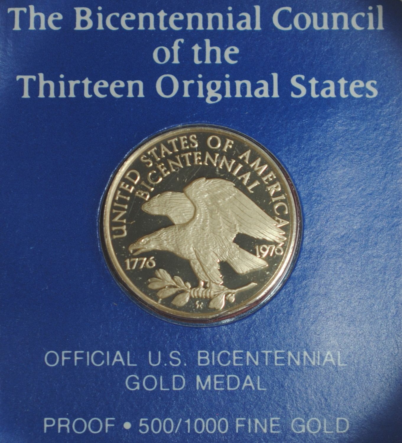 Official Bicentennial Council Gold Medal Proof For Sale Buy Now Official Bicentennial Council Gold Medal Proof For Sale Buy Now