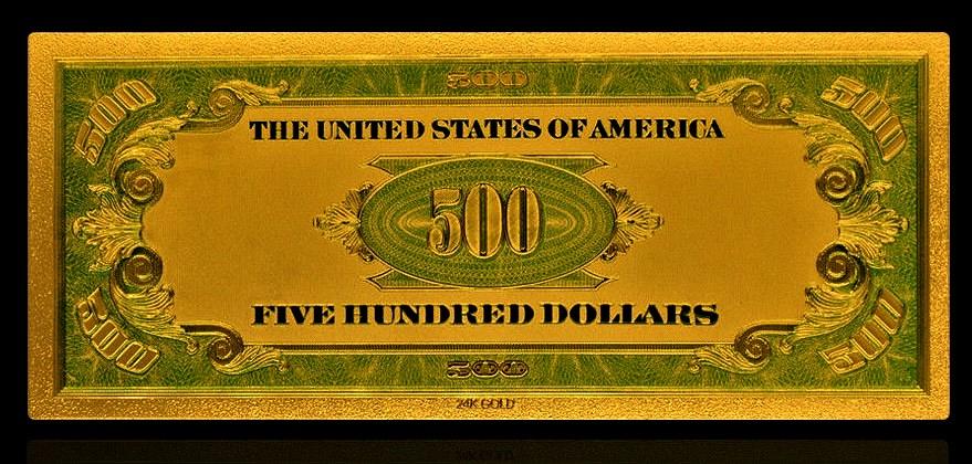 24k Gold Foil 500 Dollar Banknote 24k Gold Foil 500 Dollar Banknote