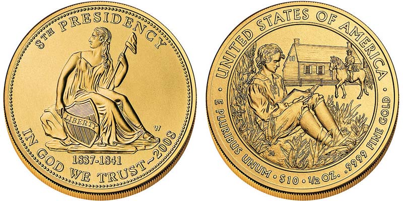 2008 W First Spouse Bullion Coin Martin Van Buren's Liberty $10