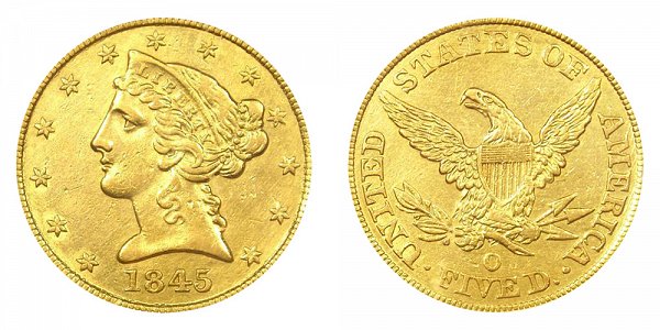 1845 O Liberty Head $5 Gold Half Eagle - Five Dollars 