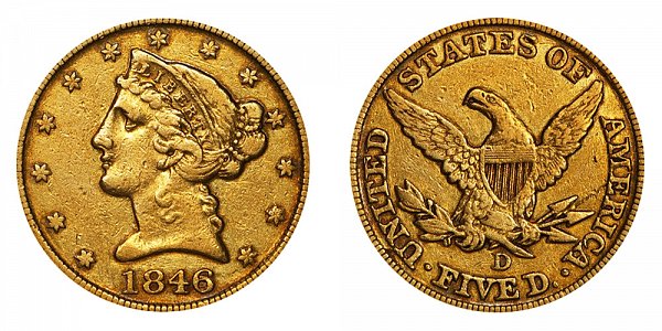 1846 D Liberty Head $5 Gold Half Eagle - Five Dollars 