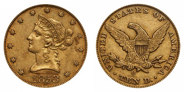 1853 O Liberty Head $10 Gold Eagle - Ten Dollars 