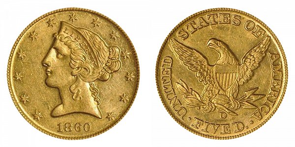 1860 D Liberty Head $5 Gold Half Eagle - Five Dollars 